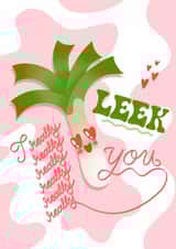 I Really Leek You Valentine's card created by Angharad Ffion Design