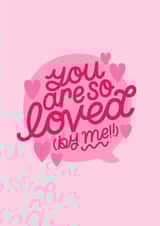 You Are So Loved - Valentine's Day Cards created by Nyassa Hinde