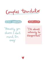 Funny couples disappointed translator card written by Very British Problems, illustrated by Abbie Imagine created by Very British Problems