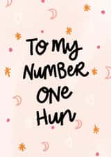 Number One Hun Friendship Card created by By Beck