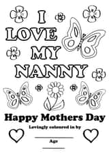 I Love My Nanny colour your own Mothers Day Card created by Thoughtful Gifts