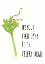 Let's celebrate card,Funny Birthday Card, Let's Celery-brate Card created by TheFishBirdCo