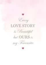 Every Love Story is Beautiful Valentine Card created by Nutmeg Studio
