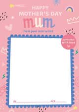 Cute Mothers Day Card - Mum - From Your Mini Artist Handcrafted With Love created by frances Wilson