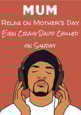 Craig David Chilled On Sunday created by That’s Just Her Face