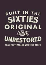 Built In The Sixties - Original and Unrestored created by Duke & Sons