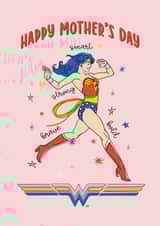 Wonder Woman call out Mother's Day card created by Cardology