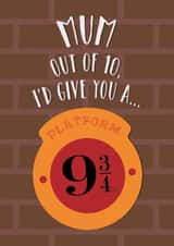 Funny Mothers Day/Birthday Card - Platform 9 3/4 - Harry Potter created by Cardology