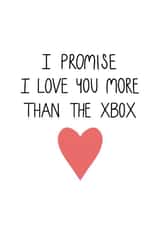 Valentine's I love you more than the XBOX created by CardsbyAliceUK