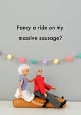 Rude Valentines Day Card - Fancy A Ride On My Massive Sausage? created by Bold & Bright Cards
