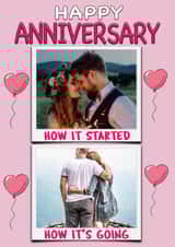 Personalised Anniversary Photo Card created by ShortRound888 - Anniversary 'how it started, how it's going' card