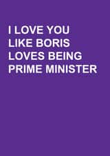 Boris Johnson Valentines Card created by Sachy Cards