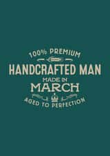 Handcrafted Man - March created by Duke & Sons