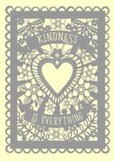 Kindness is Everything created by Pogofandango