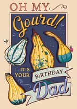 Oh My Gourd It's Your Birthday Dad created by Angie Spurgeon