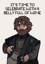Celebrate a special occasion with Tyrion and a belly full of wine! created by This Crafty Couple