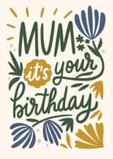 Mum it's your birthday 1000 created by Natalia Gonzalez