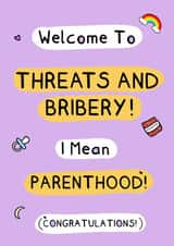 New Baby/ Threats And Bribery Card Lilac created by Meg Lillicrap Studio