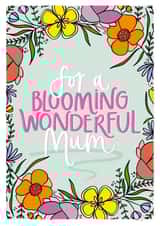 Bright, Floral Card To Send To Mum On Her Birthday Or Mother's Day created by Amy Writes