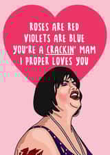 Nessa Mother's Day Card - Mam - Gavin And Stacey - Roses Are Red Violets Are Blue created by Bubble&Cheek