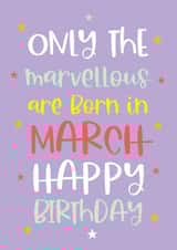 Happy born in March Birthday day created by Word Up Creative