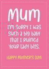 Mum, sorry I ruined your lady bits created by Chubby Sparrow