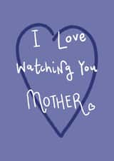 I love watching you mother  created by O - DOTT
