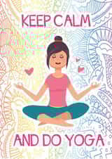 Keep Calm and do Yoga created by Movaliz
