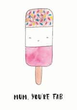 Cute Mothers Day Card - Mum - Pun - Mum You're Fab created by Nicole Julia