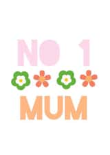 No.1 Mum created by Charlotte Gibson