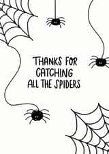 Thanks for catching spiders created by Charlotte Banks