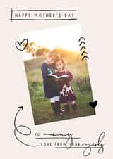 Personalised Mothers Day Photo Card created by Jodie Gaul & Co - from your daughters Mother's Day card