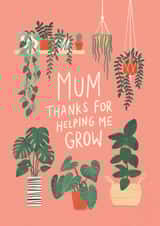 Cute Mothers Day Card - Mum - Plants - Mum Thanks For Helping Me Grow created by Bird & Co Studio