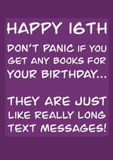 16th birthday card for any teenager who doesn't enjoy a good book created by Shore Designs