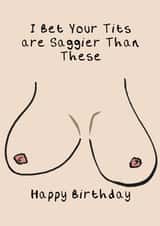Saggy tits birthday cards created by Kieran Hooper