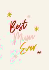 Best mum ever card created by Lauren Beth Designs