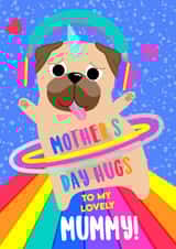 Mother's Day Pug Hug Lovely Mummy created by Colour Pop Prints