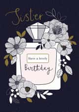 Sister floral perfume bottle Birthday card created by Sarah Hustwaite Illustration