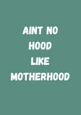 Aint no hood like motherhood / hip hop card / cool mom / mothers day created by Paper Party Cards
