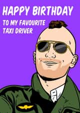 Travis Bickle (Robert De Niro) from Taxi Driver, Happy Birthday greeting card created by Graham Sanders