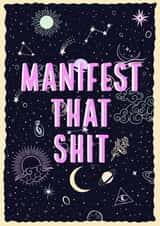 MANIFEST THAT SH*T created by Courtney Andrews