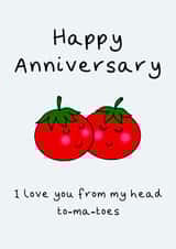 Cute Anniversary card for husband or wife - tomato pun - Happy Anniversary created by Jenny Wren Designs