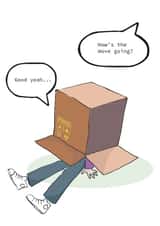 How's the move going? card
moving house stress, funny, sarcastic created by Hannah Morgan