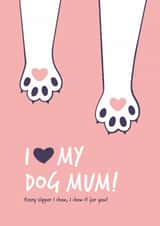 Funny Mothers Day card from the Dog created by Goofy Guineas