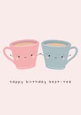 Happy Birthday Best-tea Birthday Card created by Milly Hall
