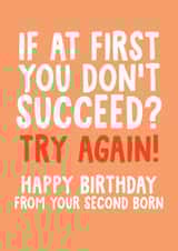Happy birthday from your second born birthday card created by Studio Doodles