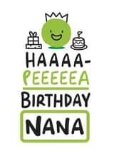 Haaaa-Peeeeea Birthday Nana created by Conor Rawson