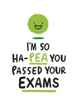 I'm So Ha-Pea You Passed Your Exams created by Conor Rawson