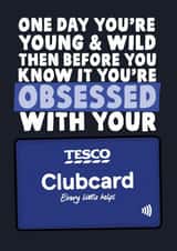 Obsessed with your tesco club card birthday card created by Studio Doodles