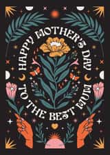 Pretty Mothers Day Card - Mum - Spiritual - Happy Mother's Day To The Best Mum created by Oh Ellie Studio